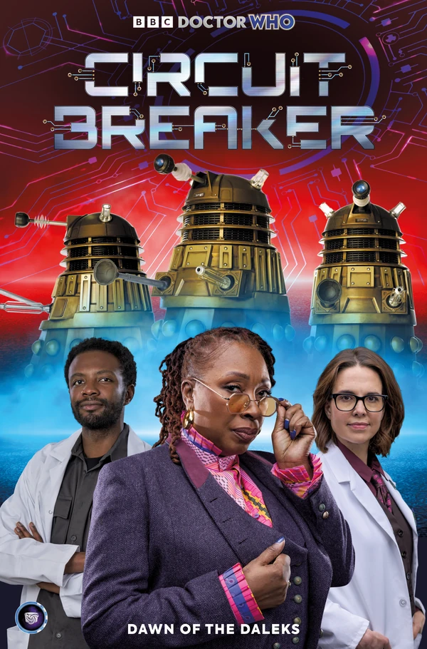 Doctor Who: Circuit Breaker: Photo Variant #2 - Cover B